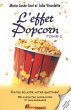 L'effet Popcorn 1 : Faites eclater... - Bild 1