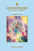 Le livre des anges 04 : Le Chemin du Destin (eBook, ePUB)