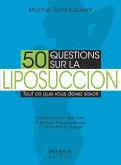 50 questions sur la liposuccion (eBook, ePUB) 50 questions sur la liposuccion (eBook, ePUB)