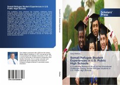 Somali Refugee Student Experiences in U.S. Public High Schools - Melton, Gary