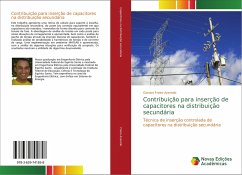 Contribuição para inserção de capacitores na distribuição secundária - Freire Azeredo, Giovani