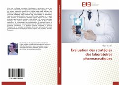 Évaluation des stratégies des laboratoires pharmaceutiques - Hamelin, Claire