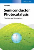 Semiconductor Photocatalysis (eBook, ePUB)