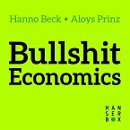 Bullshit Economics (eBook, ePUB)