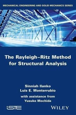 The Rayleigh-Ritz Method for Structural Analysis (eBook, PDF) - Ilanko, Sinniah; Monterrubio, Luis; Mochida, Yusuke