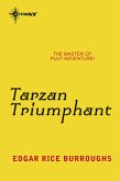 Tarzan Triumphant (eBook, ePUB) Tarzan Triumphant (eBook, ePUB)