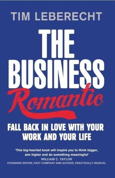 The Business Romantic (eBook, ePUB) The Business Romantic (eBook, ePUB)