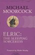 Elric: The Sleeping Sorceress (eBook,... - Bild 1