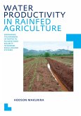 Water Productivity in Rainfed Agriculture (eBook, PDF)