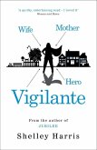 Vigilante (eBook, ePUB)
