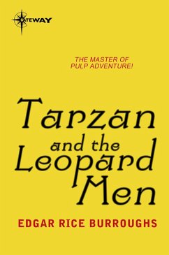Tarzan and the Leopard Men (eBook, ePUB) - Burroughs, Edgar Rice