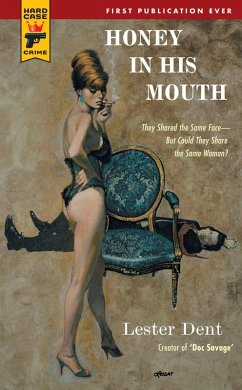 Honey in His Mouth (eBook, ePUB) - Dent, Lester