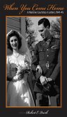 When You Come Home (eBook, ePUB) When You Come Home (eBook, ePUB)