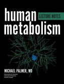 Human metabolism lecture notes (eBook, ePUB)