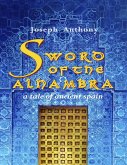Sword of the Alhambra: A Tale of Ancient Spain (eBook, ePUB)