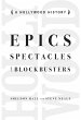 Epics, Spectacles, and Blockbusters... - Bild 1