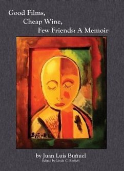 Cover Good Films, Cheap Wine, Few Friends (eBook, ePUB)