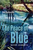 The Peace of Blue (eBook, ePUB) The Peace of Blue (eBook, ePUB)