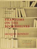 Phantoms on the Bookshelves (eBook, ePUB)