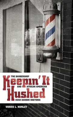 Keepin' It Hushed (eBook, ePUB) - Nunley, Vorris L.