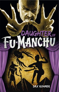 Daughter of Fu-Manchu (eBook, ePUB) - Rohmer, Sax