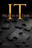 It - Pieces in the Dark (eBook, ePUB) It - Pieces in the Dark (eBook, ePUB)