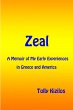 Zeal: A Memoir of My Early Experiences... - Bild 1