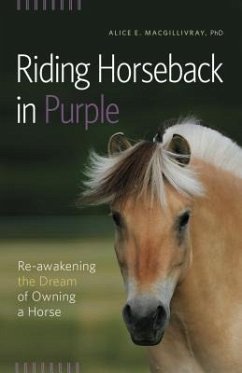 Riding Horseback in Purple (eBook, ePUB) - Macgillivray, Alice E.