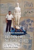 ...And Then I Met the Getty Kouros (eBook, ePUB)