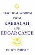 Practical Wisdom From Kabbalah And... - Bild 1