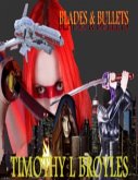 Blades & Bullets (eBook, ePUB)