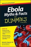 Ebola Myths and Facts For Dummies (eBook, PDF) Ebola Myths and Facts For Dummies (eBook, PDF)