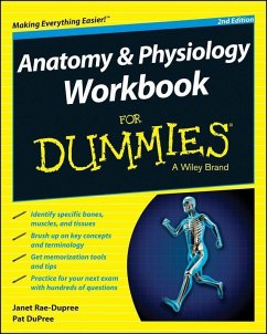 Anatomy and Physiology Workbook For Dummies (eBook, PDF) - Rae-Dupree, Janet; Dupree, Pat