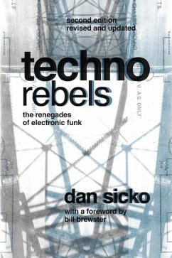 Techno Rebels (eBook, ePUB) - Sicko, Dan