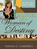 5 Qualities of a Woman of Destiny (eBook, ePUB) 5 Qualities of a Woman of Destiny (eBook, ePUB)