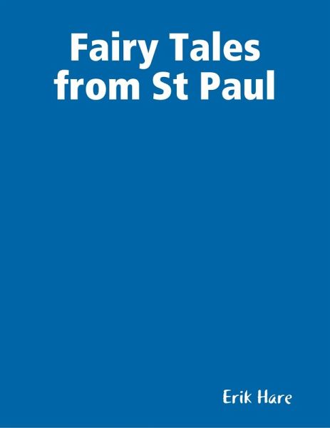 Fairy Tales from St Paul (eBook, ePUB) Fairy Tales from St Paul (eBook, ePUB)