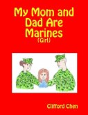 My Mom and Dad Are Marines - (Girl) (eBook, ePUB)
