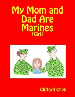 My Mom and Dad Are Marines - (Girl) (eBook, ePUB) - Chen, Clifford