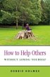 How to Help Others Without Losing... - Bild 1