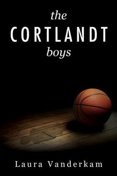 Cortlandt Boys (eBook, ePUB) - Vanderkam, Laura