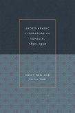 Judeo-Arabic Literature in Tunisia, 1850-1950 (eBook, ePUB)