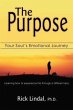 The Purpose: Your Soul's Emotional... - Bild 1