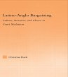 Latino-Anglo Bargaining (eBook, PDF) - Bild 1