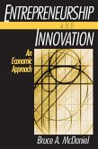 Entrepreneurship and Innovation: An Economic Approach (eBook, ePUB)