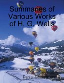 Summaries of Various Works of H. G. Wells (eBook, ePUB)