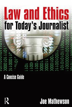 Law and Ethics for Today's Journalist (eBook, ePUB) Cover Law and Ethics for Today's Journalist (eBook, ePUB)