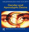 Gender and Apocalyptic Desire (eBook,... - Bild 1