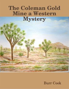 Cover The Coleman Gold Mine a Western Mystery (eBook, ePUB)
