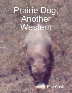 Cover Prairie Dog, Another Western (eBook, ePUB)