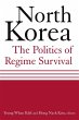 North Korea: The Politics of Regime... - Bild 1